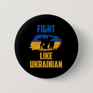 Fight Like Ukrainian Ukraine Support Warriors Patr Button