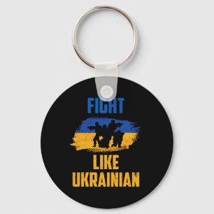 Fight Like Ukrainian Ukraine Support Warriors Patr Keychain