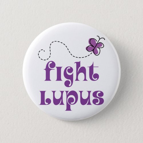 Fight Lupus Disease Pinback Button