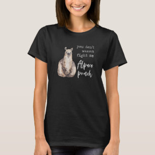 Fight Me Alpaca Punch Llama Love Pun Quote Joke M T-Shirt