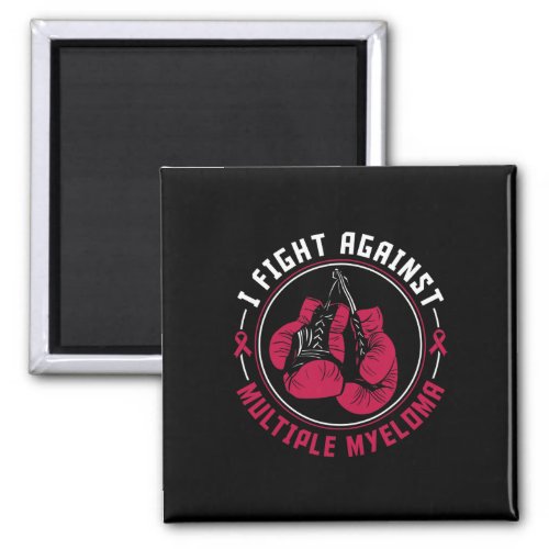 Fight Multiple Myeloma Awareness Support Boxing Gl Magnet