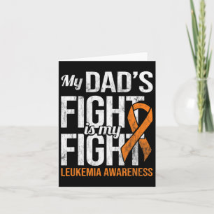 Fight My Fight Leukemia Awareness Leukemia Cancer  Card