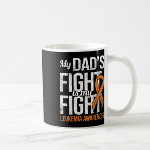 Fight My Fight Leukemia Awareness Leukemia Cancer Coffee Mug