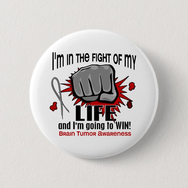 Fight Of My Life 2 Brain Tumor Button (Front)