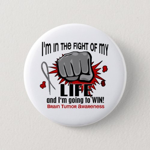Fight Of My Life 2 Brain Tumor Button