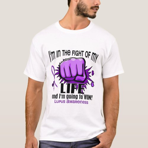 Fight Of My Life 2 Lupus T_Shirt