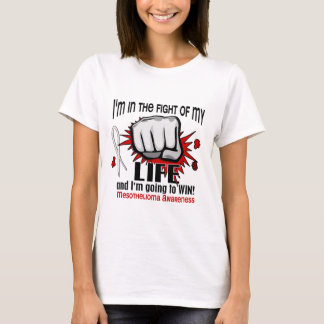 Fight Of My Life 2 Mesothelioma T-Shirt