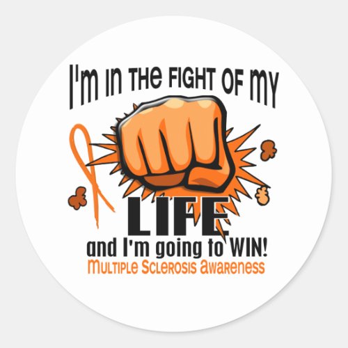 Fight Of My Life 2 Multiple Sclerosis Classic Round Sticker