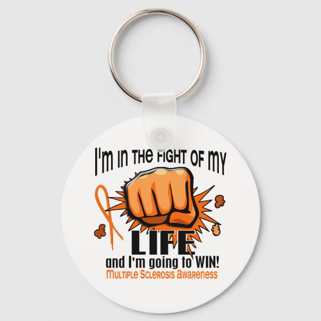 Fight Of My Life 2 Multiple Sclerosis Keychain (Front)