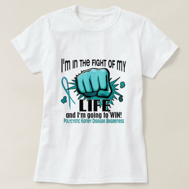 Fight Of My Life 2 PKD T-Shirt (Design Front)
