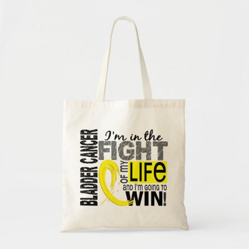 Fight Of My Life Bladder Cancer Tote Bag