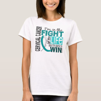 Fight Of My Life Cervical Cancer T-Shirt