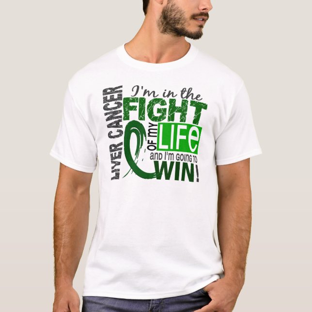 Fight Of My Life Liver Cancer T-Shirt (Front)