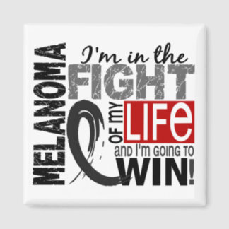 Fight Of My Life Melanoma Magnet