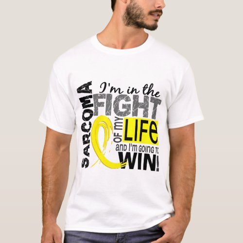 Fight Of My Life Sarcoma T_Shirt