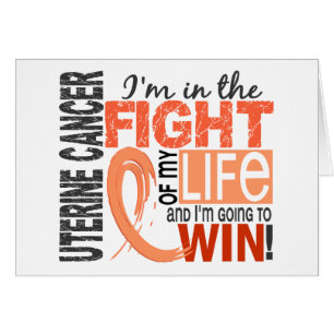 Fight Of My Life Uterine Cancer Cards