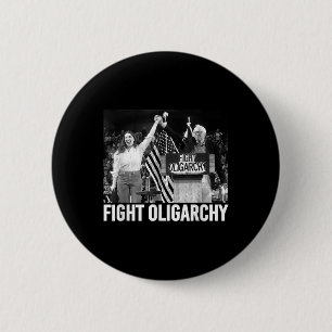 Fight Oligarchy Bernie Sanders And Aoc Freedom Us Button