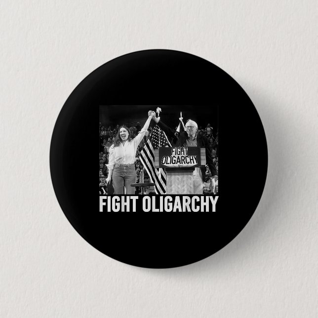 Fight Oligarchy Protest And Resist With Bernie San Button (Front)
