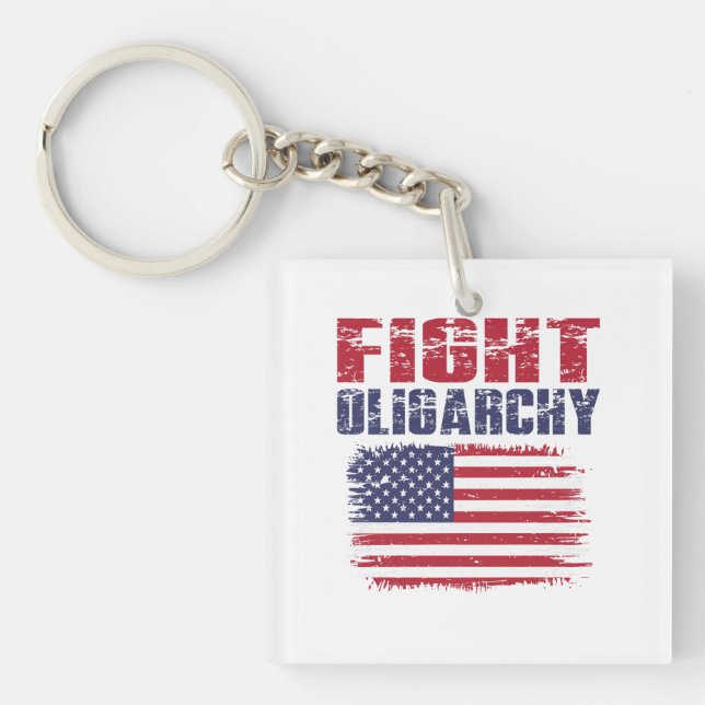 Fight Oligarchy Protest Keychain (Front)