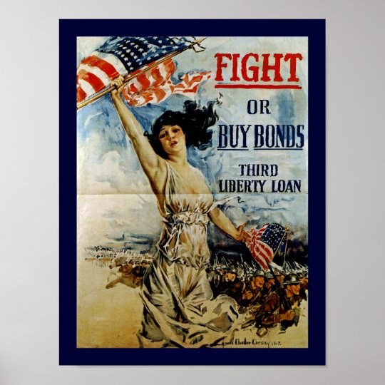 Fight or Buy Bonds ~ Third Liberty Loan Poster | Zazzle.com