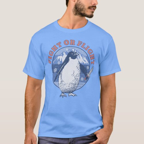 Fight or Flight Penguin Holding Knife Funny Meme T_Shirt