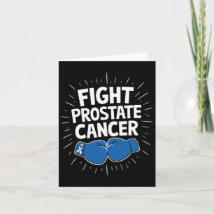Fight Prostate Cancer Funny Saying Boxing Lover Me Card