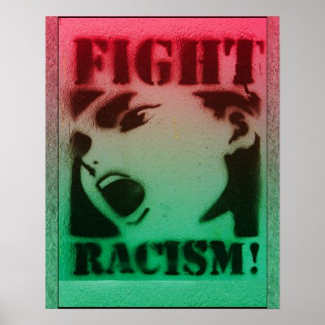 Fight Racism in Red Black and Green Poster