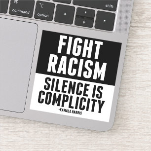 Fight Racism Silence is Complicity Classic Round S Sticker