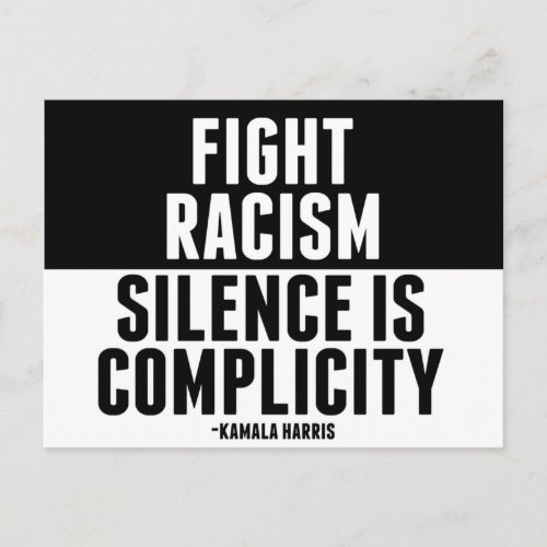Fight Racism Silence is Complicity Postcard