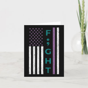 Fight Semicolon Flag Suicide Awareness Mental Heal Card