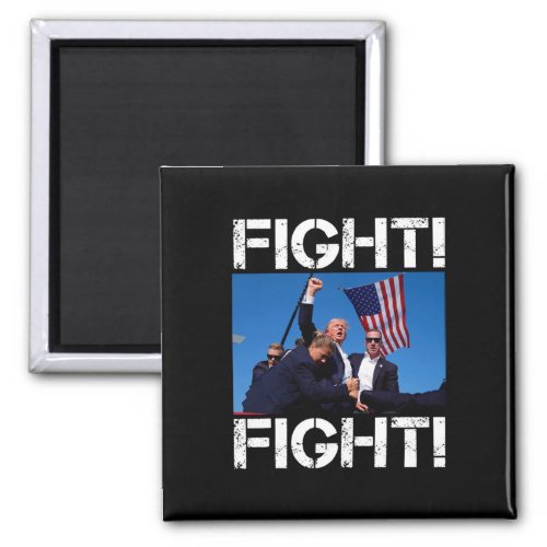 Fight Shirt _ Trump Fighting 1  Magnet