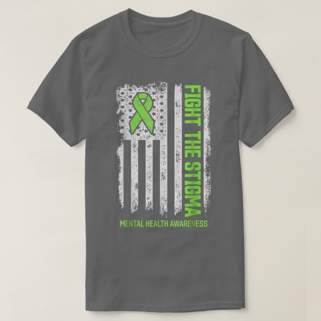 Fight Stigma Mental Health Matters Mental Health A T-Shirt (Design Front)