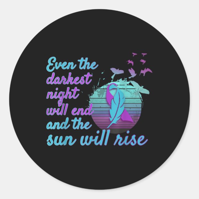 Fight Suicide Awareness Prevention You _3  Classic Round Sticker (Front)