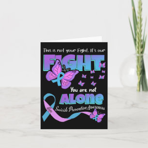 Fight Suicide Awareness Prevention You Problem Card