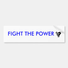 FIGHT THE POWER