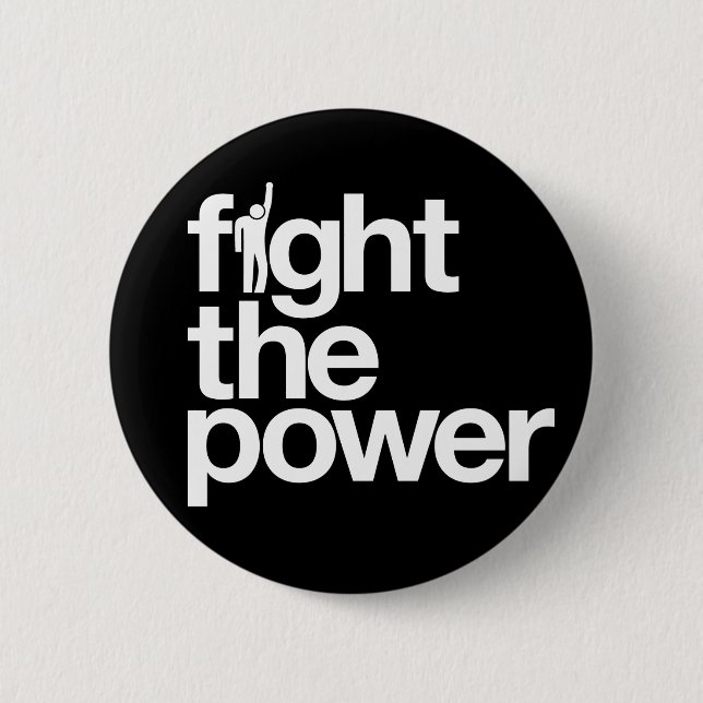 Fight The Power Button (Front)