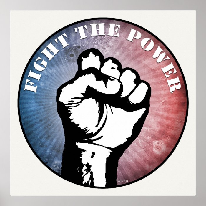 Fight The Power Poster