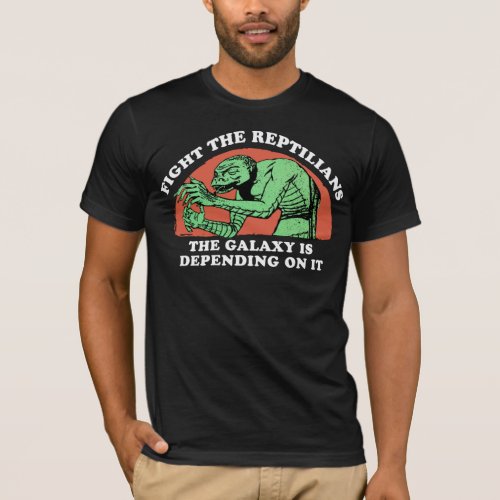 Fight the Reptilians Conspiracy Gift T_Shirt