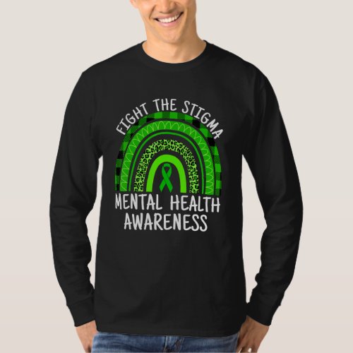Fight The Stigma Green Mental Health Awareness Mon T_Shirt