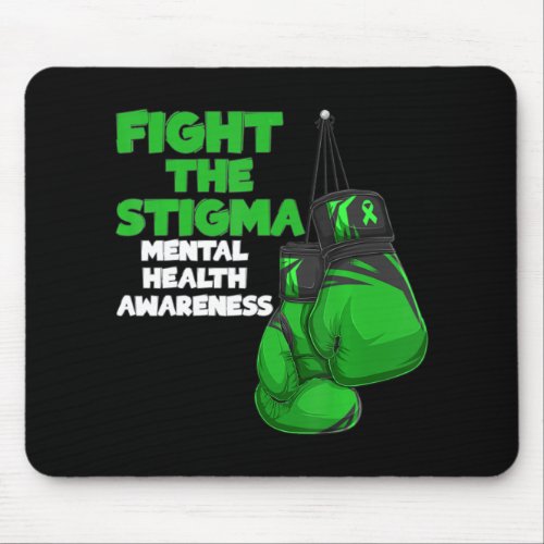 Fight The Stigma Green Ribbon Boxing Mental Health Mouse Pad