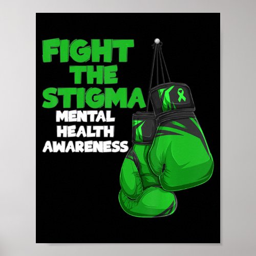 Fight The Stigma Green Ribbon Boxing Mental Health Poster