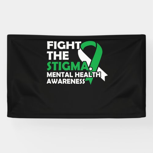 Fight The Stigma Mental Health Awareness Banner