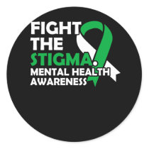 Fight The Stigma. Mental Health Awareness Classic Round Sticker