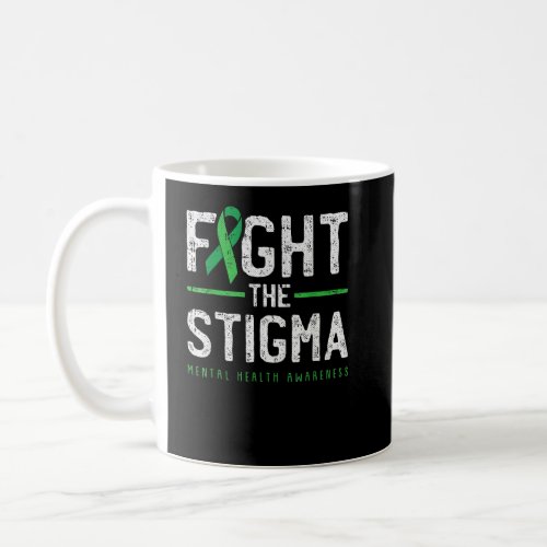 Fight The Stigma Mental Health Awareness Green Rib Coffee Mug