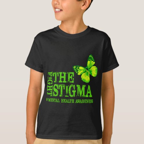 Fight The Stigma Mental Health Awareness Month Gif T_Shirt