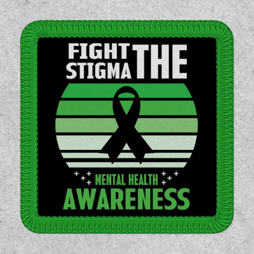 Fight The Stigma Mental Health Awareness Month Patch