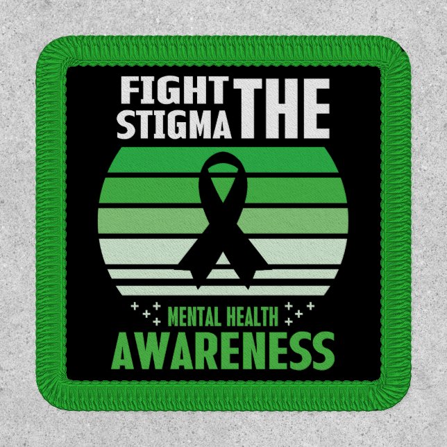 Fight The Stigma Mental Health Awareness Month Patch (Front)