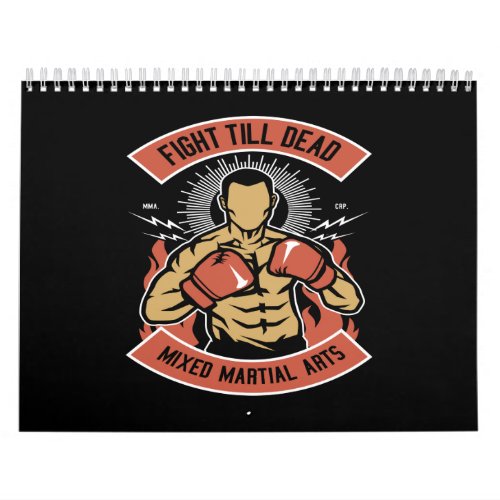 fight till dead mixed martial arts calendar