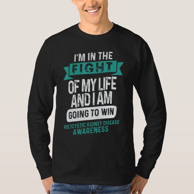 Fight to Win Polycystic Kidney Disease Awareness R T-Shirt (Front)