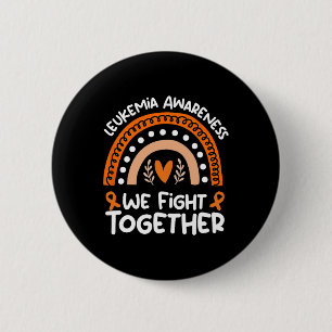 Fight Together Leukemia Awareness Leukemia Button